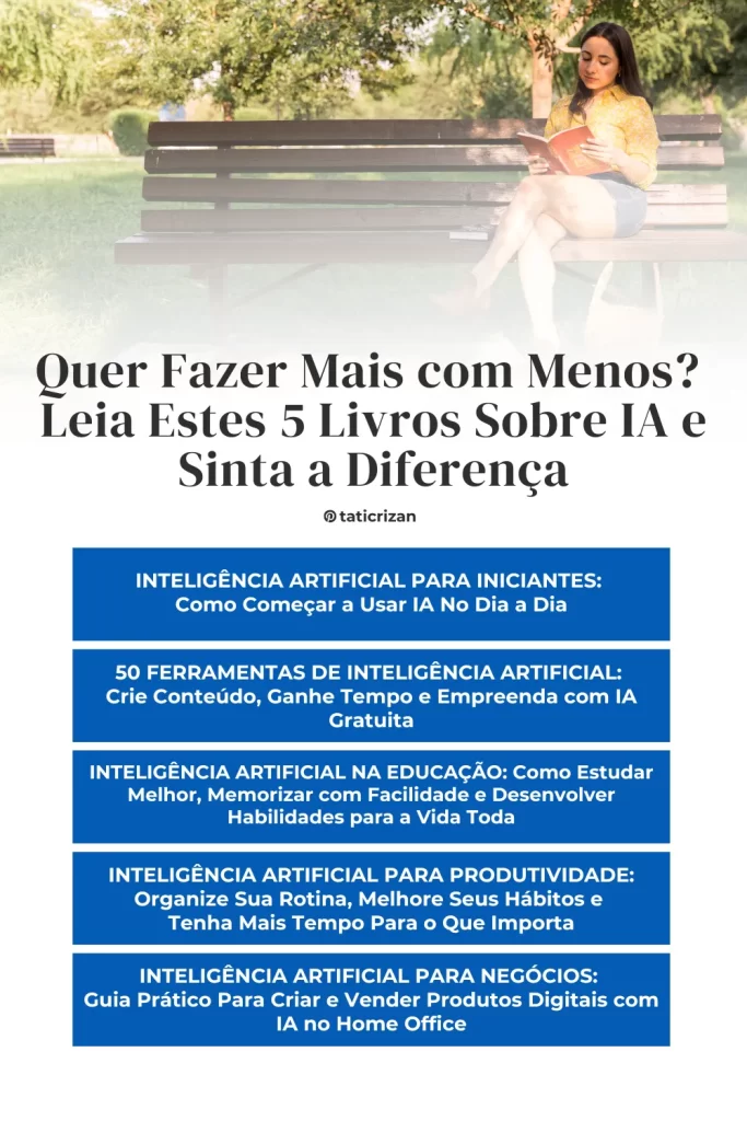Mulher sentada em uma banco na rua lendo e aprendendo a usar inteligência artificial para fazer mais com menos