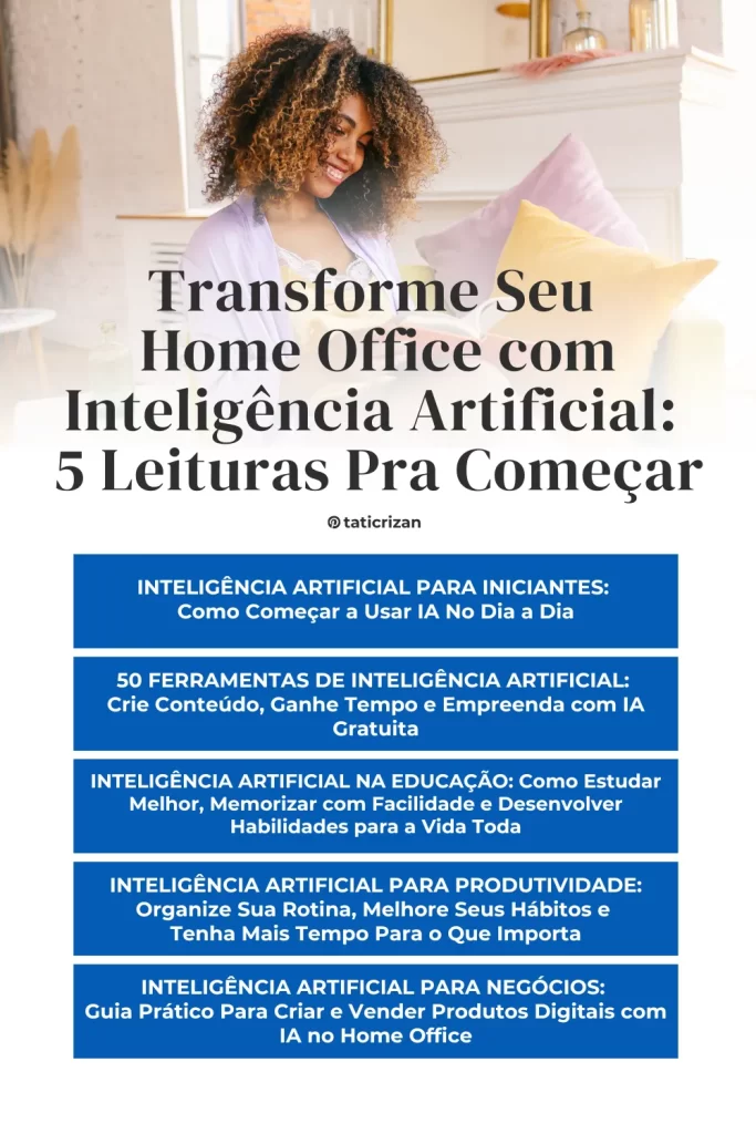 Mulher lendo no sofá da sala para aprender como transformar seu home office com inteligência artificial