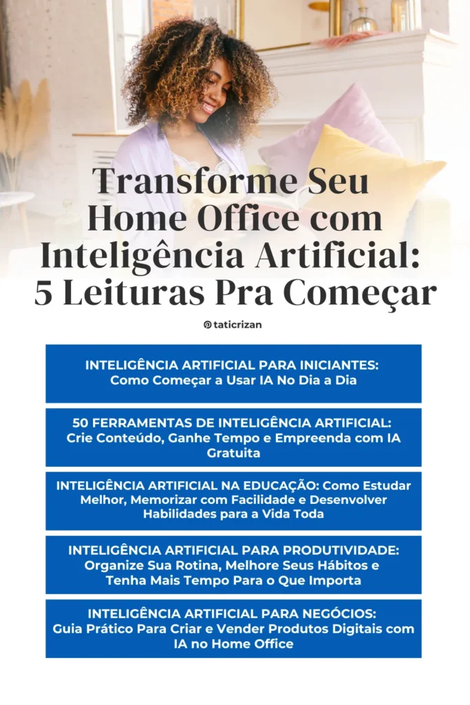 Mulher lendo no sofá de casa para aprender como transformar seu home office com inteligência artificial