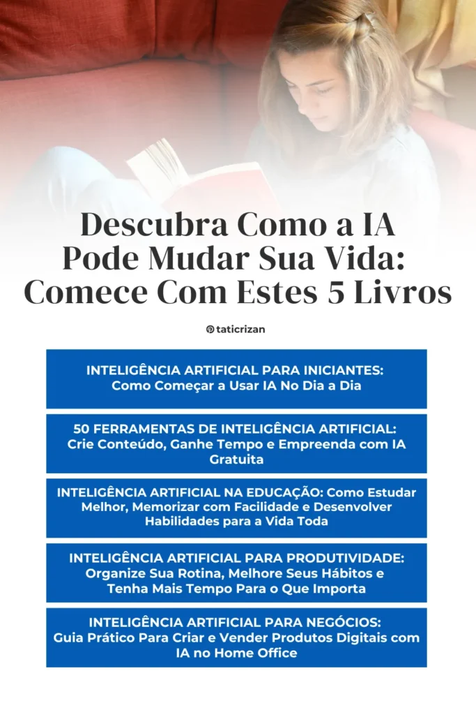 Mulher lendo livros sobre inteligência artificial para mudar de vida