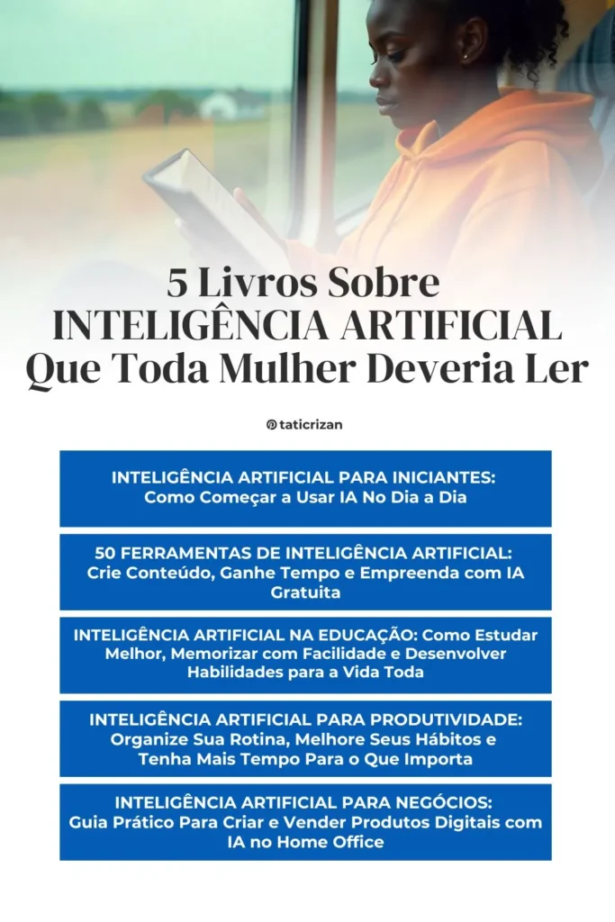 Mulher lendo sobre lei magnitsky o que significa para entender o futuro da ia no brasil se houver sanções dos eua + texto sobre série de ebooks de inteligência artificial aplicada