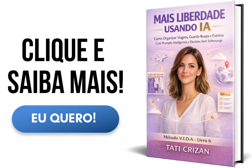 Capa 3D do eBook Mais Liberdade Usando IA, com foco em diminuir a sobrecarga feminina em decisões como organizar viagens, guarda-roupa e eventos